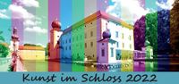 Einladung_Kunst_im_Schloss_2022-001